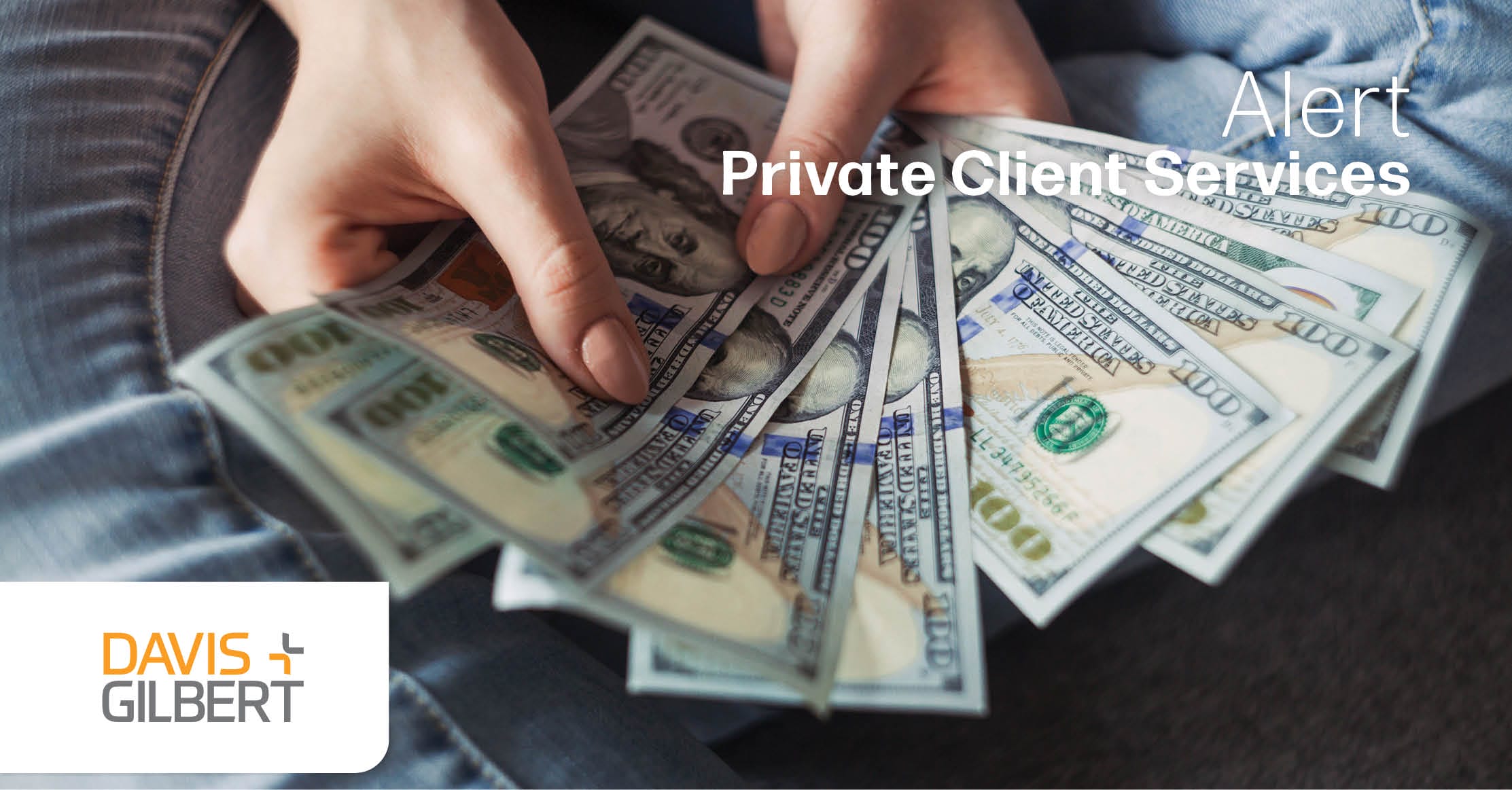 2025 Lifetime Gift and Estate Tax Exemption Update Davis+Gilbert LLP