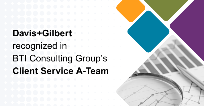 Davis+Gilbert Named to BTI Consulting Group’s Client Service A-Team ...
